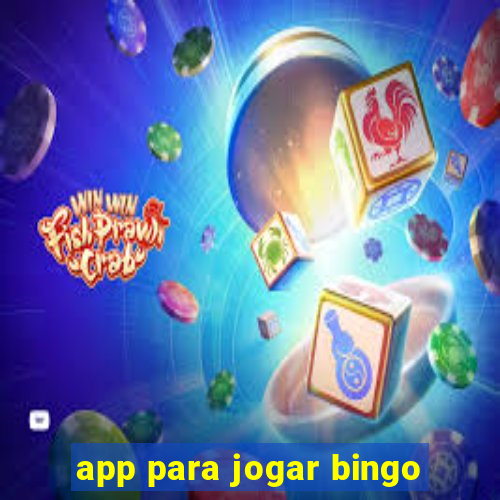 app para jogar bingo